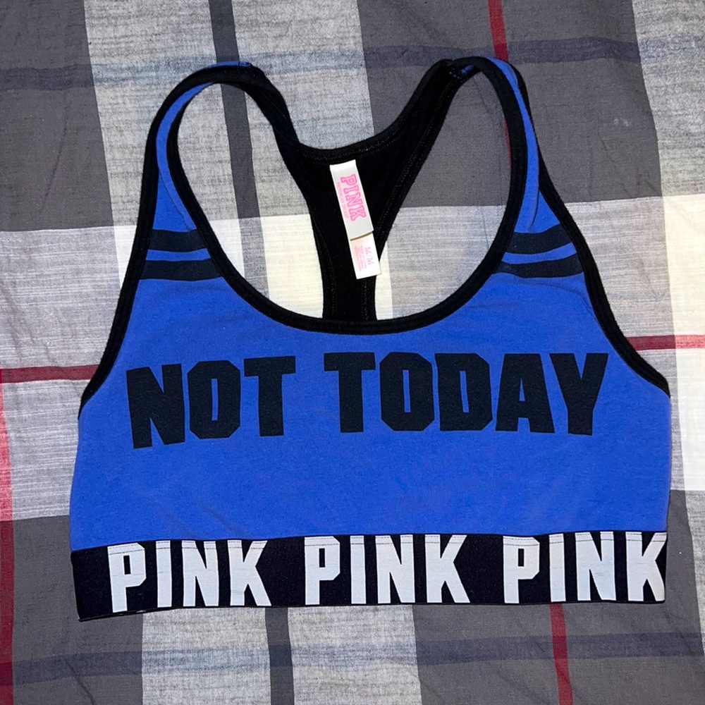 Not Today sports bra by PINK